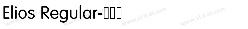 Elios Regular字体转换